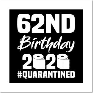 62nd Birthday 2020 Quarantined Posters and Art